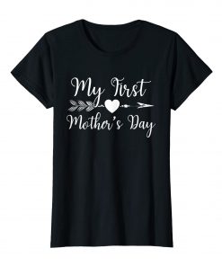 Womens Womens My First Mothers Day Pregnancy Announcement Mom Shirt