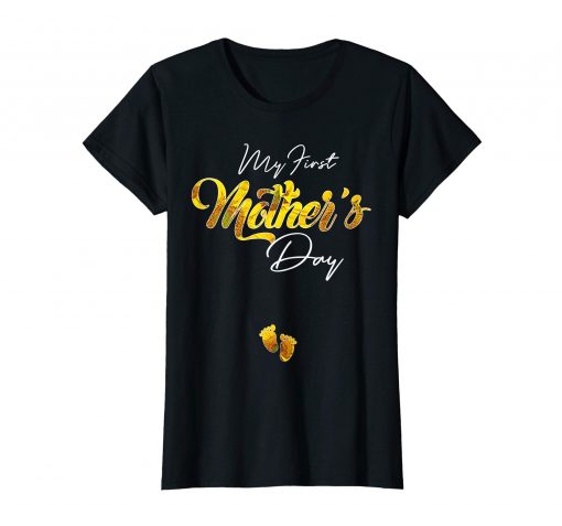 Womens My First Mothers Day Shirt Mom To Be Tshirt