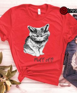 Fluff Off Angry Cat Lucifer Liited Edition Shirt