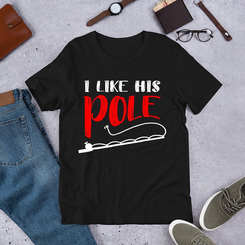  I Like Her Bobbers T-Shirt Funny Fishing Couples Gifts