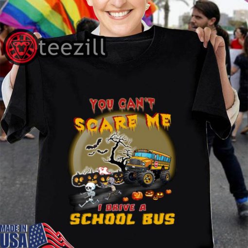 Halloween 2019 shirt you can’t scare me I drive a school bus t-shirt