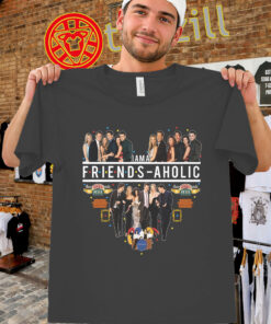 I’m a friends-aholic friends tv-unisex