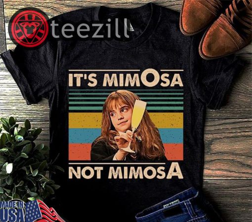 It’s mimosa not mimosa hermione vintage shirt