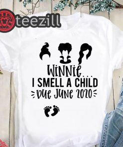 Hocus Pocus Winnie I Smell A Child Due June 2020 Shirt