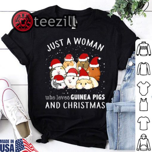 Just A Women's Who Loves Guinea Pigs And Christmas T-Shirt