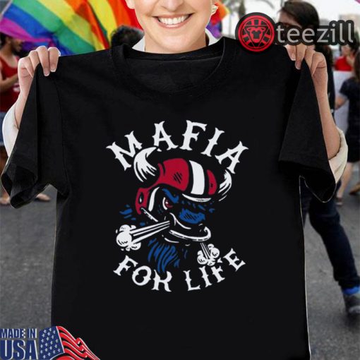 Mafia For Life Shirt Buffalo Bills