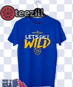 Men's Let's Get Wild Milwaukee Brewers Shirt