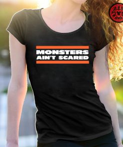 Chicago Bears Monsters Ain't Scared T-shirt