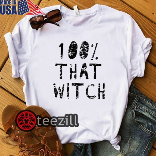 Womens 100% THAT WITCH Shirt Funny Men's Halloween Witch Tshirt