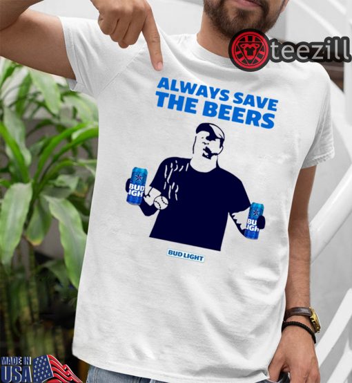 Always Save The Bees Shirt - Bud Light Logo