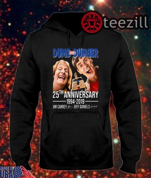Dumb And Dumber 25th Anniversary 1994-2019 Signatures Shirt Hoodies