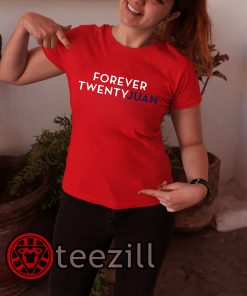 ForeverTwentyJuan Shirt Forever Twenty Juan TShirt Classic