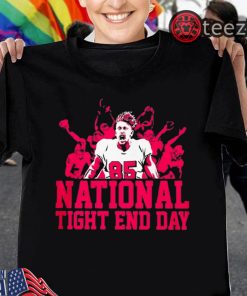 NATIONAL TIGHT END DAY SHIRT – LIMITED EDITION TEE