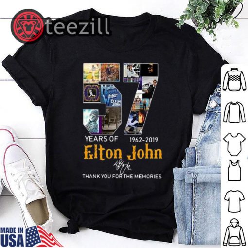 Thank You For The Memories 57 Years Of Elton John 1962-2019 Tshirt
