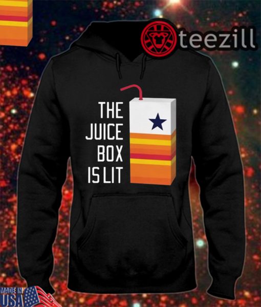 The Juice Box Is Lit Shirt Houston Baseball Shirt Hoodies