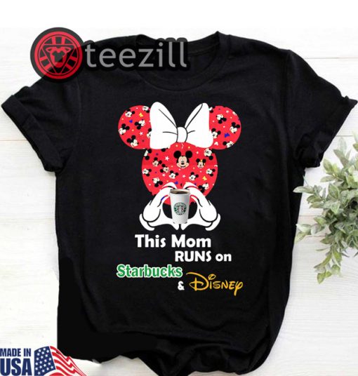 Mickey And Minnie Mouse This Mom Runs On Starbucks Shirt
