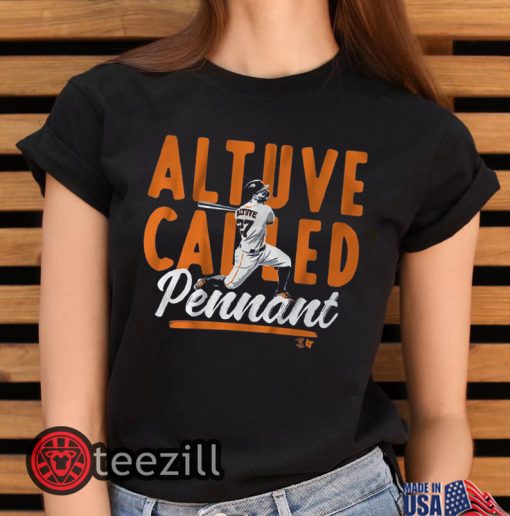 Altuve Called Pennant Shirts