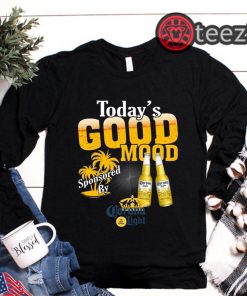 Today's Good Mood Sponsored By Corona Light Beer Shirt