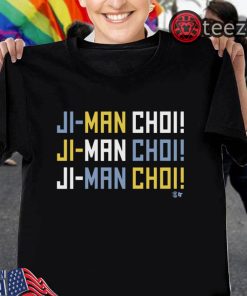 The Ji-Man Choi! chant now immortalized in shirt