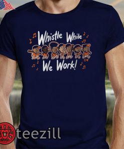 Houston Sluggers - Whistle While You Work Shirts