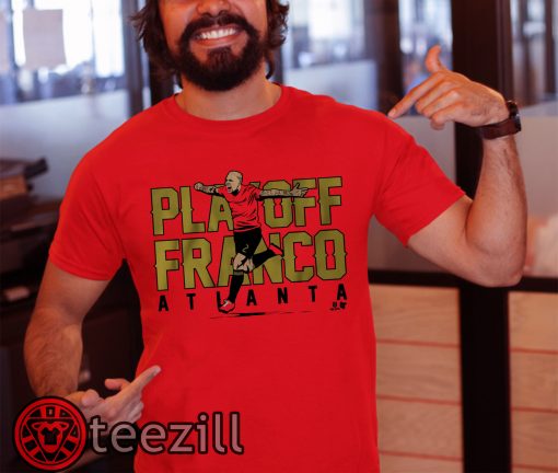 Franco Escobar is in playoff mode for Atlanta Shirt