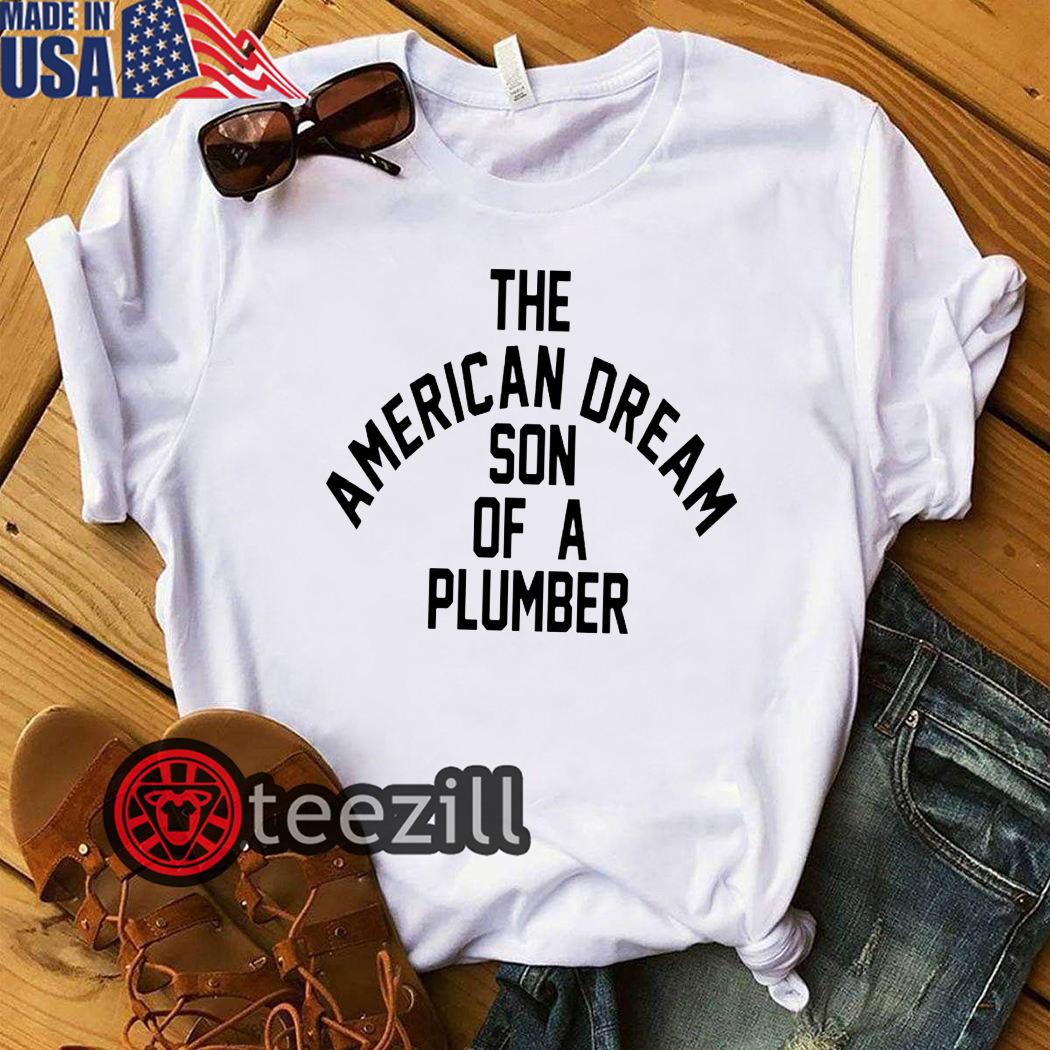 son of a plumber shirt