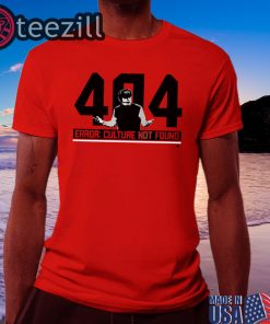 404 Culture Not Found TShirt Limited Edition