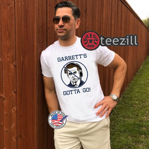 Dallas Coach "Garrett's Gotta Go" T-Shirt
