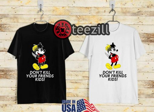 Don't Kill Your Friend Kids T-shirt