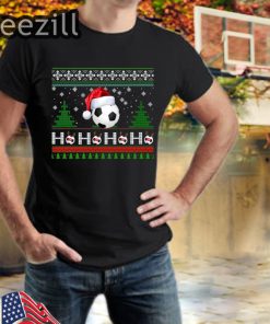 Ho Ho Ho Santa Soccer Ball Sweatshirt Ugly Sweater Style Shirt Xmas Gift TShirt