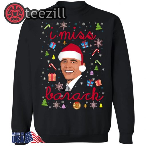 I miss Barack Obama Christmas Sweater Shirt