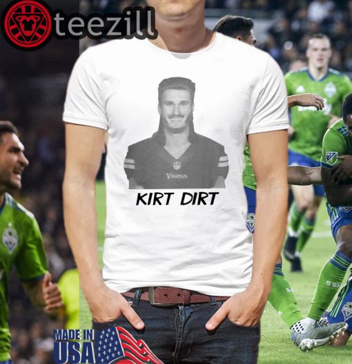 Kirk Dirt T-Shirt Kirk Cousins - Minnesota Vikings