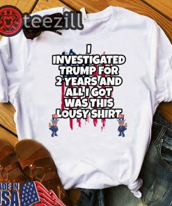 Mueller Report Pro Trump Meme Shirt Limited Edition