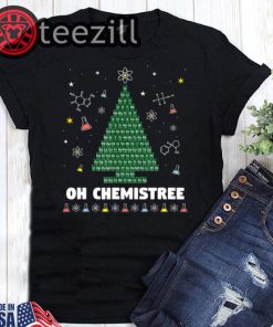 Oh Chemistree, Oh Chemistree! Ugly Christmas Shirt