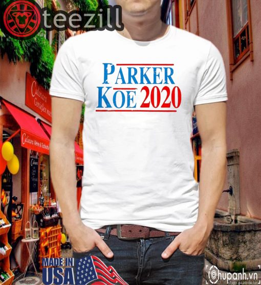 Parker Koe President 2020 TShirt Cullen Gillaspia