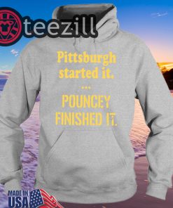 Pittsburgh Started It Classic T-Shirts