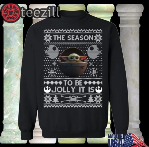 The Season To Be Jolly Baby Yoda Christmas Sweatshirt