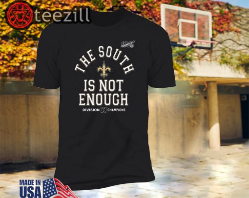 The South Is Not Enough T-Shirt Limited EditionThe South Is Not Enough T-Shirt Limited Edition