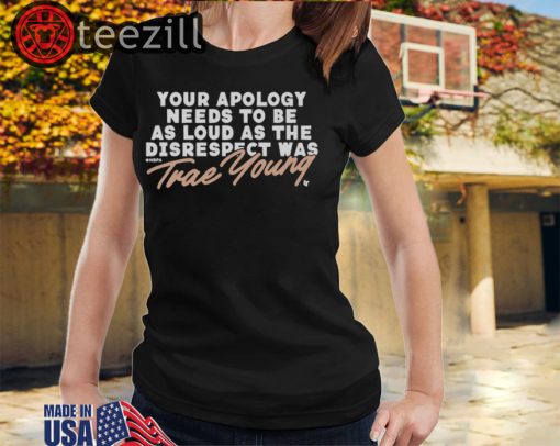Trae Young Apology ATL T-Shirts