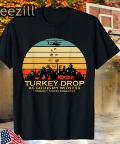 U.S Turkey Drop Thanksgiving Funny Shirt