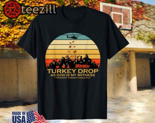 U.S Turkey Drop Thanksgiving Funny Shirt