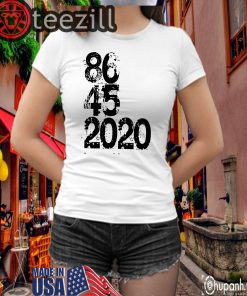 86 45 2020 Anti Trump 8645 Shirt