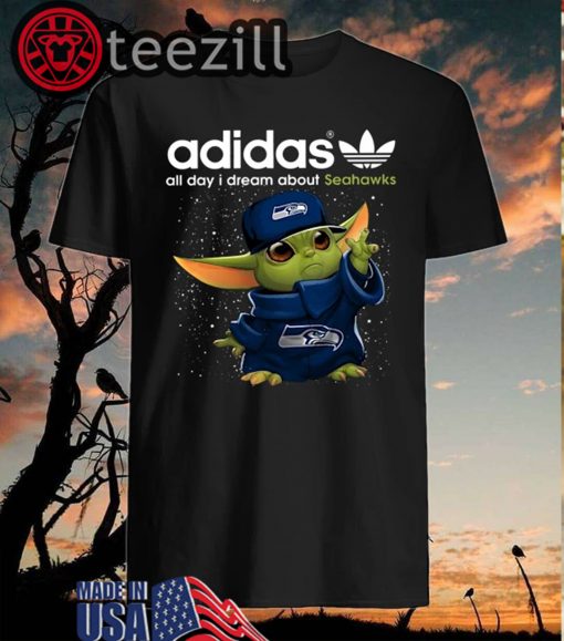 Adidas All Day I Dream About Seahawks Baby Yoda T Shirts