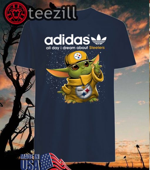 Adidas All Day I Dream About Steelers Baby Yoda TShirts