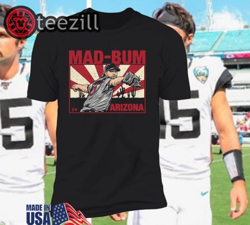 Arizona Mad-Bum - Madison Bumgarner Shirt