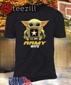 Baby Yoda Hug Us Army Wife Official T-Shirts