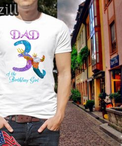 Birthday Girl Little Mermaid Dad TShirt