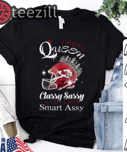 Chiefs queen classy sassy and a bit smart assy t-shirt