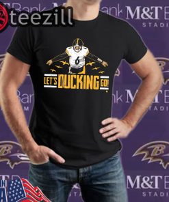 Devlin Hodges TShirt - Let's Ducking Go Official