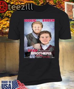 Doogie And Svech Step Brothers Shirts